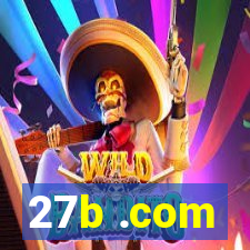 27b .com